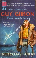 Book cover of Enemy Coast Ahead  by GIBSON, Guy 